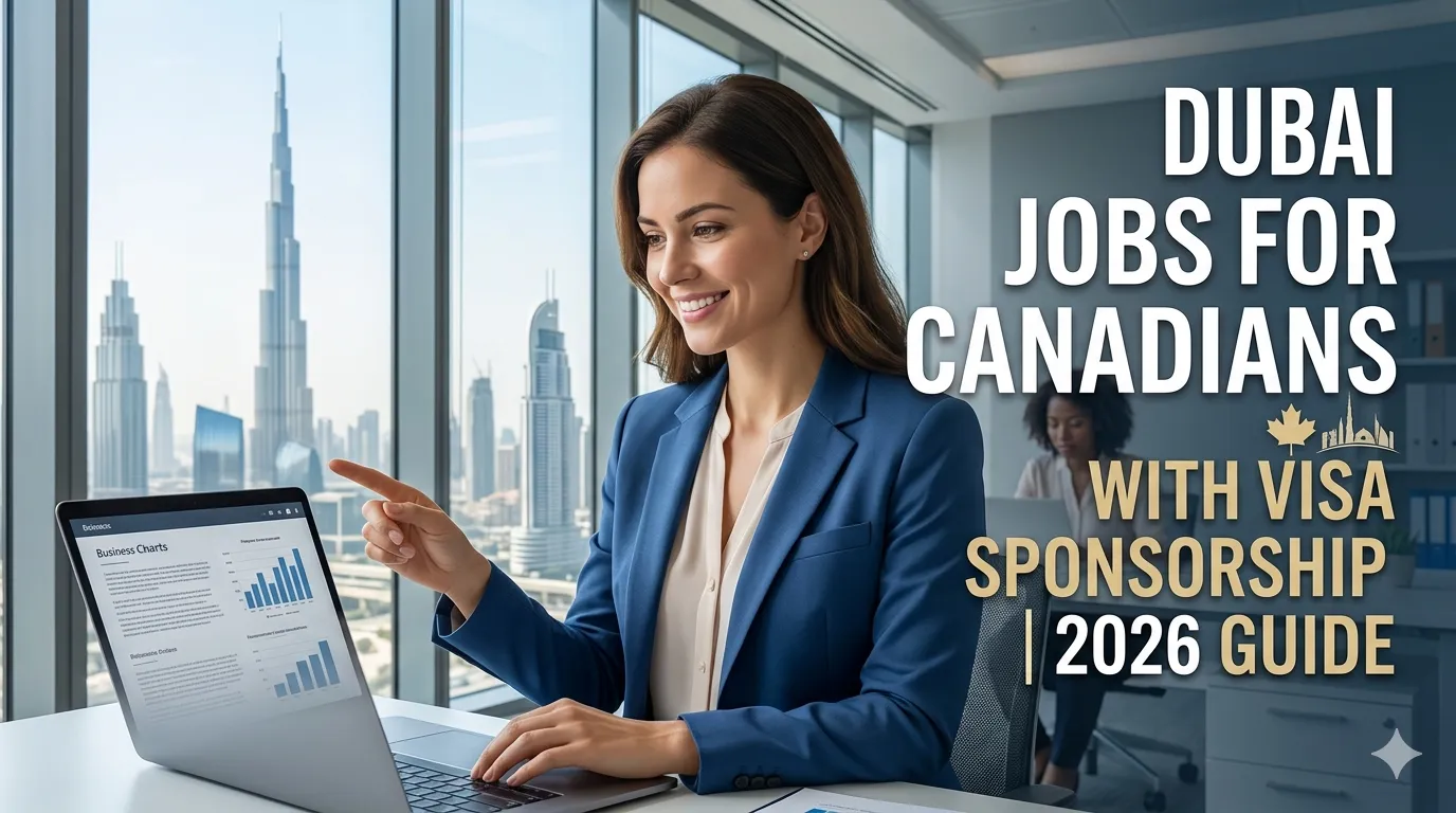 Dubai Jobs for Canadians 2026