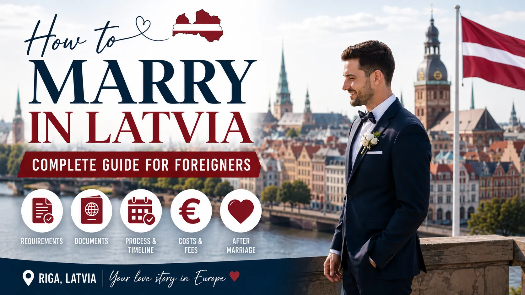 How to Marry in Latvia: Complete Guide for Foreigners 2026
